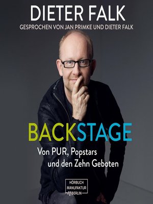 cover image of Backstage--Von PUR, Popstars und den Zehn Geboten